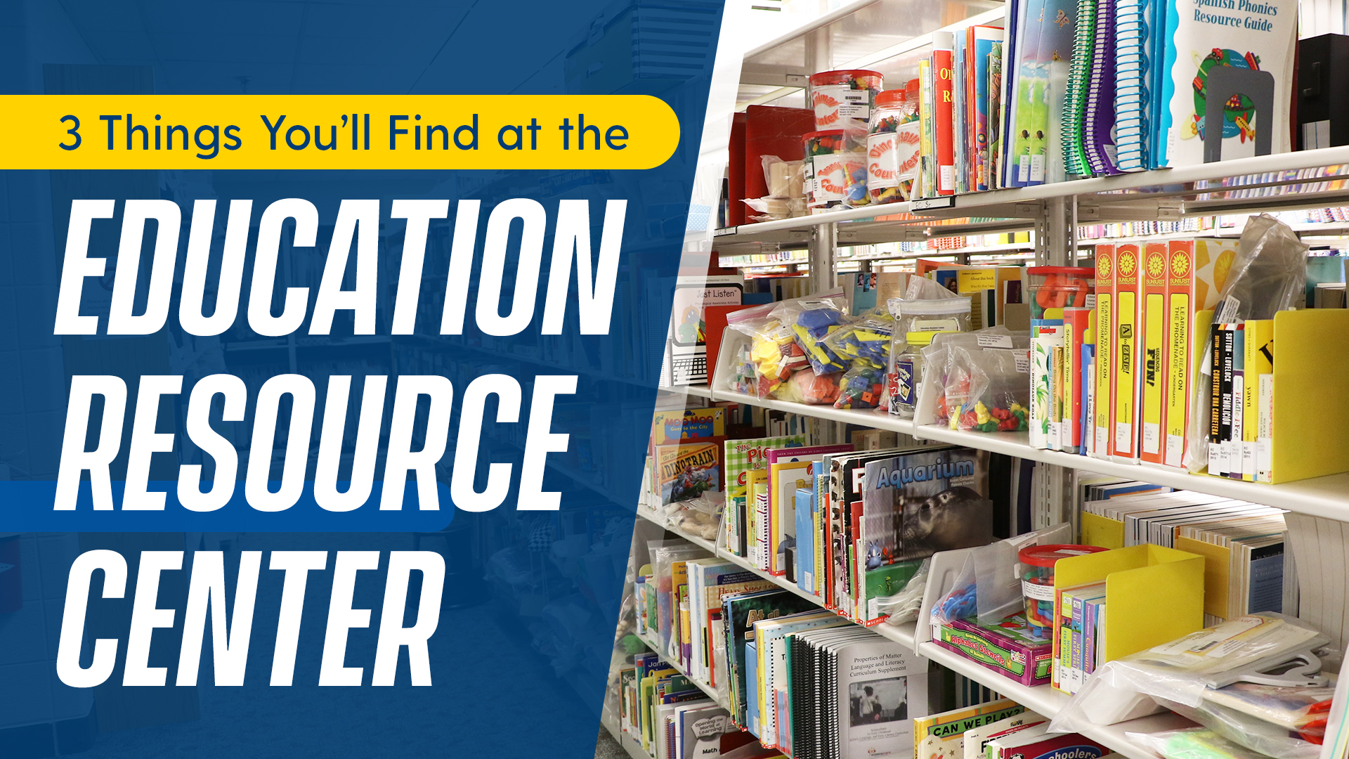 3 Things Youll Find At The Education Resource Center News