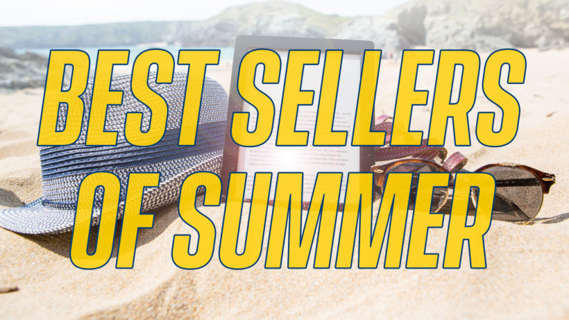 Best Sellers of Summer – News