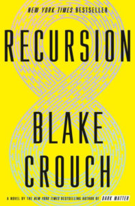 Recursion by Blake Crouch