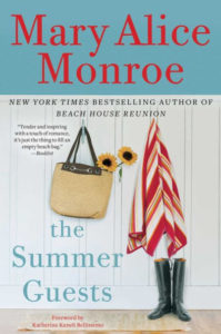 The Summer Guests by Mary Alice Monroe