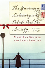 The book cover for The Guernsey Literary and Potato Peel Pie Society by Mary Ann Shaffer and Annie Barrows