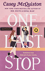 The book cover for One Last Stop by Casey McQuiston