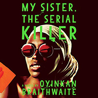 Cover art for "My Sister, the Serial Killer"