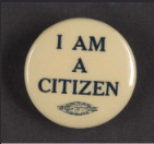 Pin that says "I am a citizen"