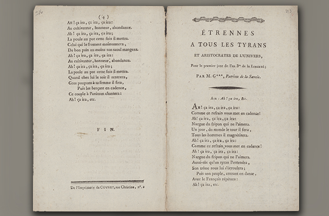 Étrennes à tous les tyrans et aristocrates de l'univers, pour le 1er jour de l'an 3me de la liberté. [The first in the firing line of all the tyrants and aristocrats in the universe, for the first day of the third year of liberty.] Box: 1, Folder: 1. MSS 0473.