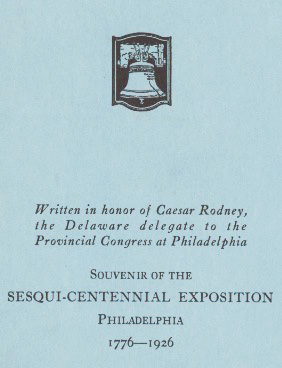 A simple light blue booklet cover featuring a black-and-white emblem of the Liberty Bell at the top center. The text below announces it as a souvenir written in honor of Caesar Rodney for the Sesqui-Centennial Exposition (1776–1926).