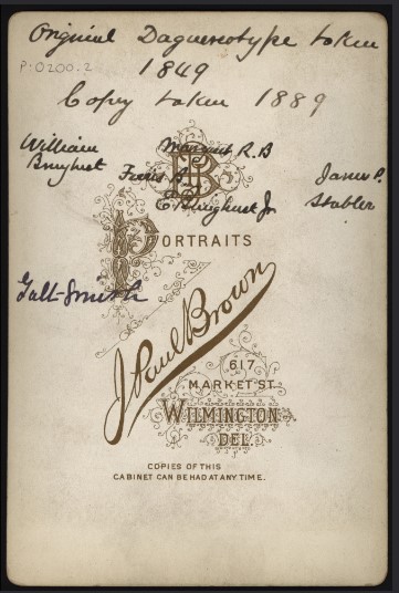Back of a 19th‑century portrait cabinet card advertising J. Paul Brown's studio at 617 Market St., Wilmington, Del., ornate typography with handwritten notes saying "Original Daguerreotype taken 1849" and "Copy taken 1889" plus several signatures.