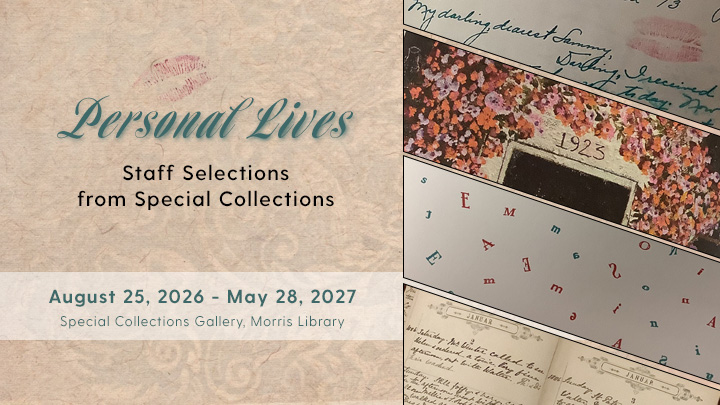 Personal Lives: Staff Selections from Special Collections