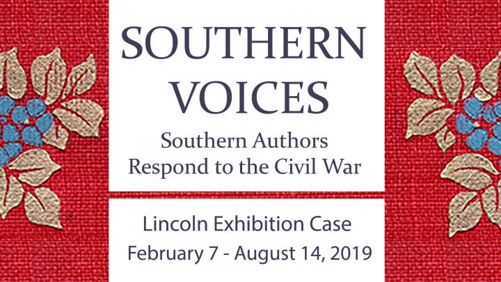 Southern Voices: Southern Authors Respond to the Civil War Southern Voices: Southern Authors Respond to the Civil War