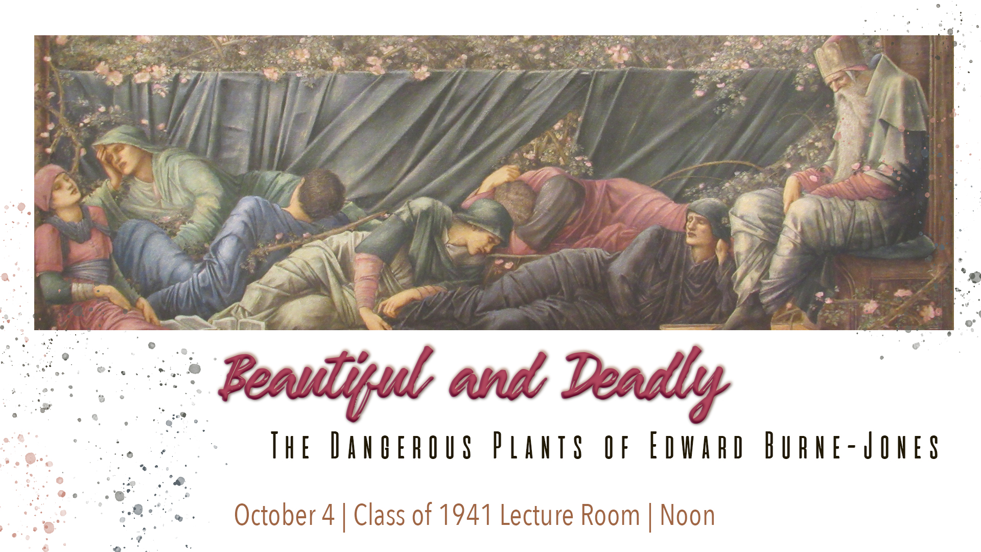 Pre-Raphaelite Fellowship talk on Beautiful and Deadly: The Dangerous Plants of Edward Burne-Jones