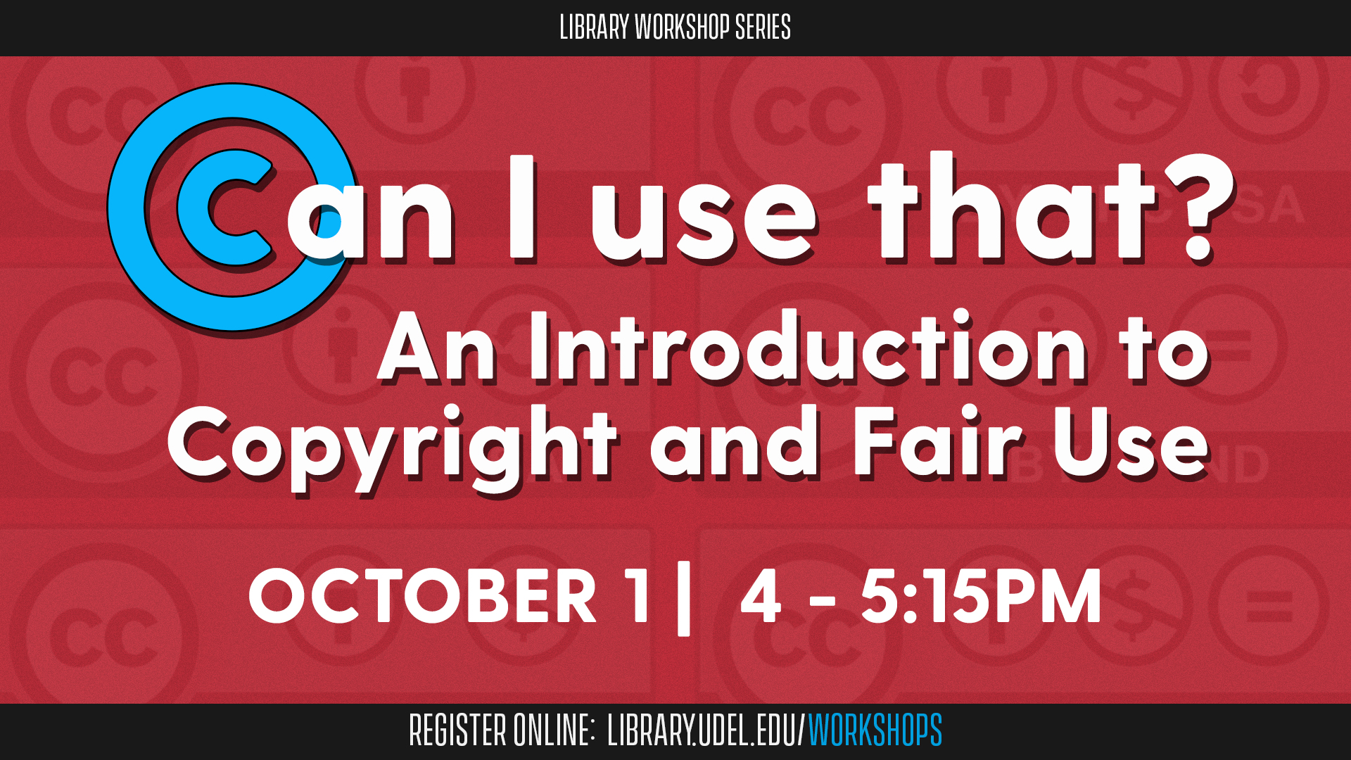 Can I Use That? An Introduction to Copyright and Fair Use