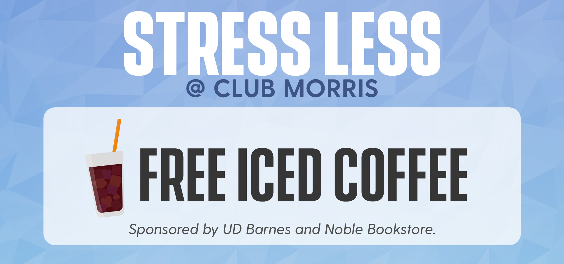 Free Iced Coffee and Donuts for Students