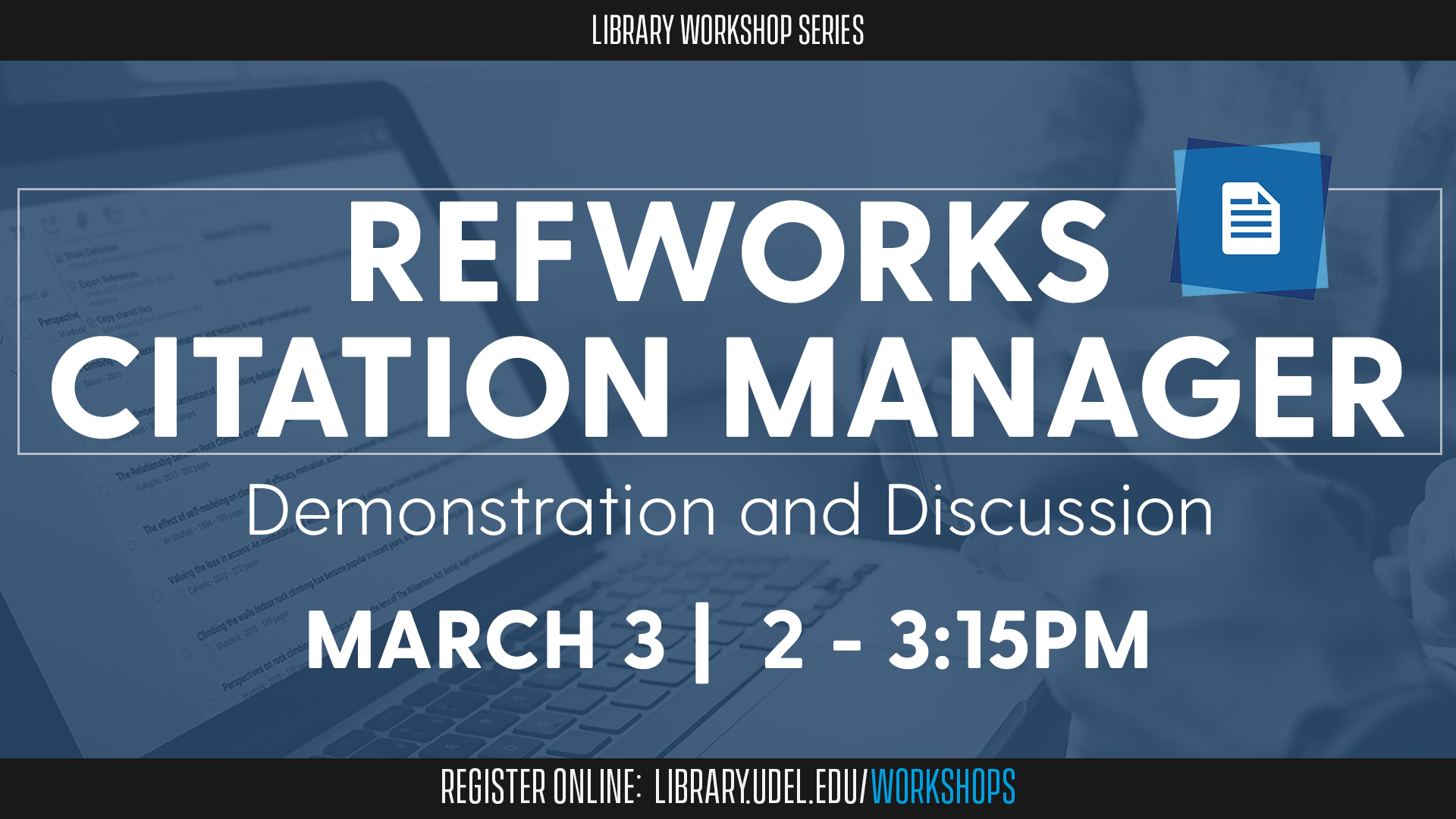 RefWorks Citation Manager: Demonstration and Discussion