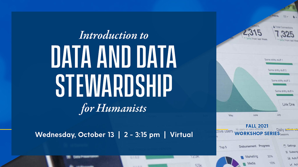 Introduction to Data and Data Stewardship for Humanists