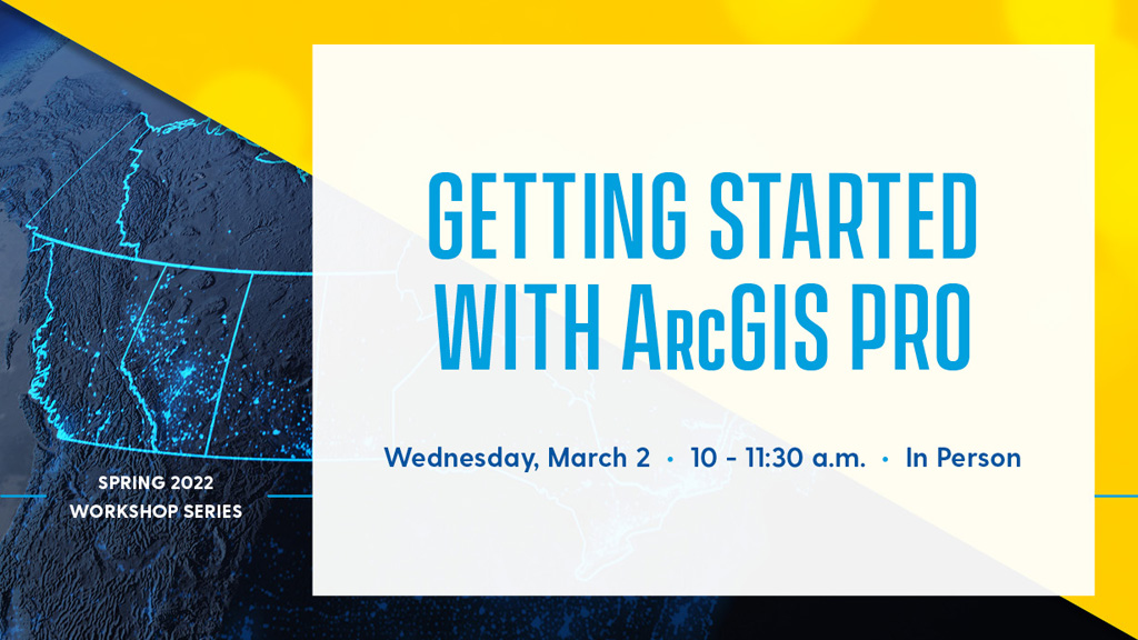 Getting Started with ArcGIS Pro
