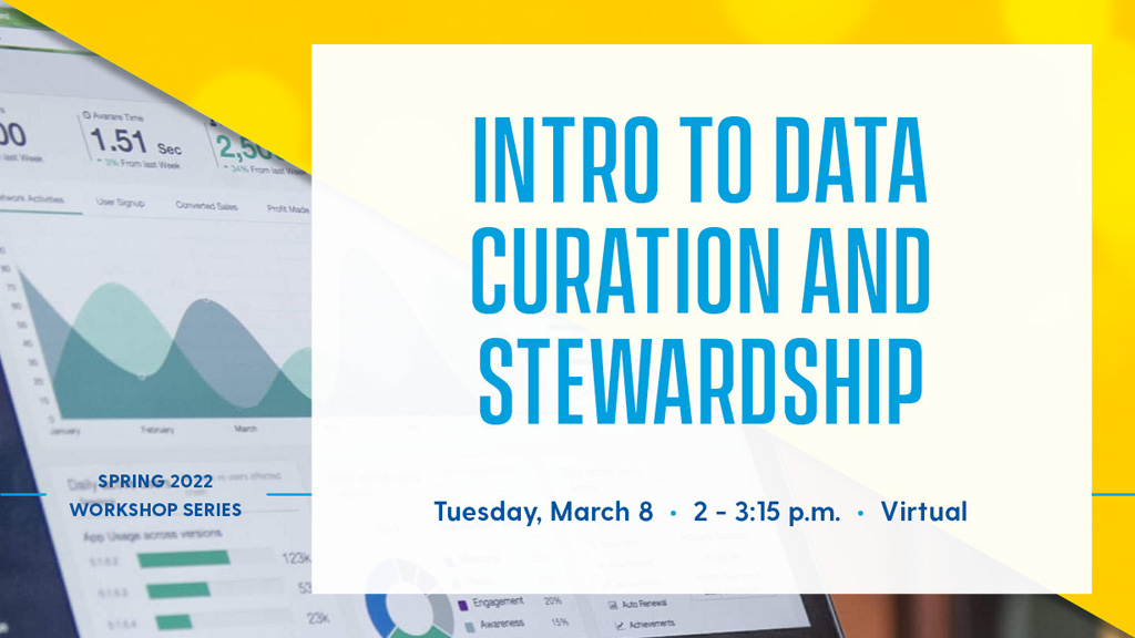 Intro to Data Curation and Stewardship
