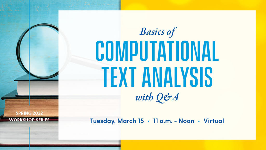 Basics of Computational Text Analysis with Q&A
