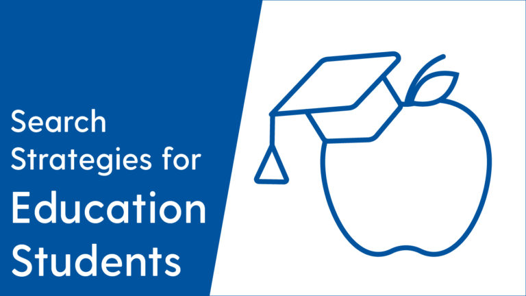 Search Strategies for Education Students