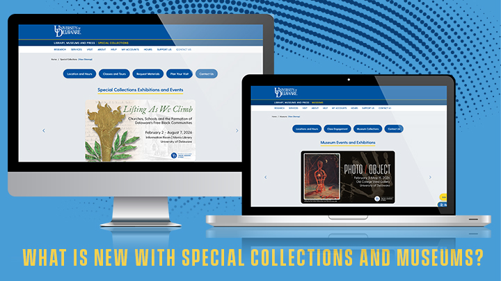 What is New with Special Collections and Museums?